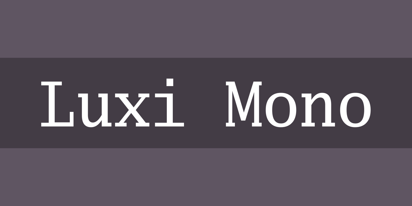Шрифт Luxi Mono